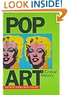 Pop Art: A Critical History (The Documents of Twentieth-Century Art)