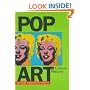 Pop Art: A Critical History (The Documents of Twentieth-Century Art)