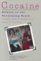 Cocaine: Effects on the Developing Brain (Annals of the New York Academy of Sciences)