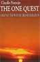 The One Quest: A Map of the Ways of Transformation (Consciousness Classics)