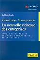 Knowledge Management : la nouvelle richesse des entreprises