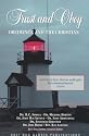 Trust and Obey: Obedience and the Christian (Reformation Theology Series)