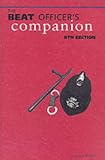 The Beat Officer's Companion