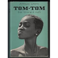 Tom-Tom : Der Urwald ruft