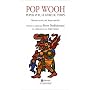 Pop Wooh : Popol Vuh, le livre du temps, histoire sacr�e des Mayas quich�s