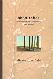 Short Takes: Model Essays for Composition