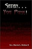 Satan. . . You Punk!