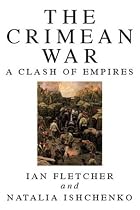 The Crimean War: A Clash Of Empires