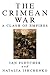 The Crimean War: A Clash of Empires
