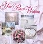 Your Perfect Wedding
