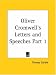 Oliver Cromwell's Letters and Speeches, Part 1
