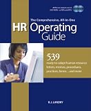 The Comprehensive, All-in-One HR Operating Guide: 539 Ready to Adapt Human Resource Letters, Memos, Procedures, Practices, Forms . . . and More
