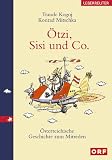 Ötzi, Sisi und Co
