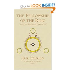The Fellowship of the Ring (Lord of the Rings 1)