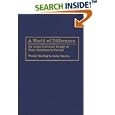 A World of Difference: An Inter-Cultural Study of Toni Morrison's Novels (Contributions in Afro-American and African... by  Wendy Harding and Jacky Martin