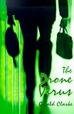 The Drone Virus