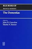 The Dementias