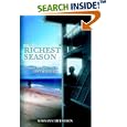 The Richest Season