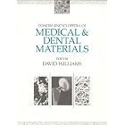 Concise Encyclopaedia of Medical and Dental Materialst (Advances in Materials Science and... by David F. Williams