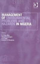 Management of Environmental Problems and Hazards in Nigeria