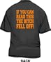 If You Can Read This The Bitch Fell Off Men's Tee Shirt in 12 colors Small thru 6XL