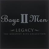 Boyz II Men - Legacy: The Greatest Hits Collection ( Audio CD ) - B0007WZWJK