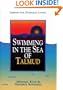 Swimming in the Sea of Talmud: Lessons for Everyday LIving