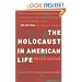 The Holocaust in American Life