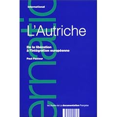 L'Autriche: De la lib�ration � l'int�gration europ�enne