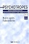Psychotropes, Volume 9 : Boire apr�s l'alcoolisme : N� 1 2003