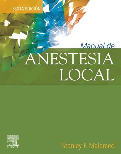 Manual de anestesia local: -- (Spanish Edition)
