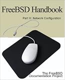 Review Iuniverse Inc  / Freebsd Handbook: Network Configuration (FreeBSD Handbooks)