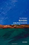 from Nick Middleton Rivers: A Very Short Introduction (Very Short Introductions)