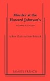Murder at the Howard Johnson's: A Comedy in Two Acts