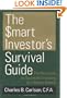 The Smart Investor's Survival Guide: The Nine Laws of Successful Investing in a Volatile Market