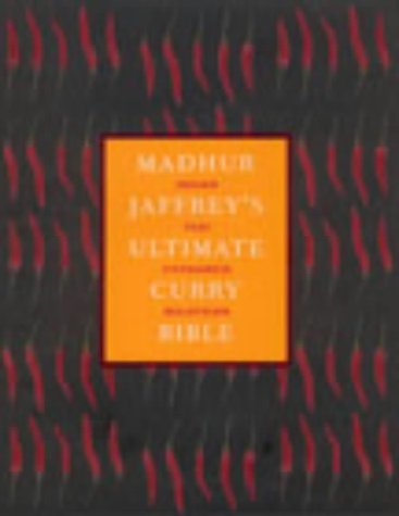 Madhur Jaffrey's Ultimate Curry Bible