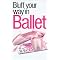 Books for ballet lovers, young and old