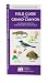 Field Guide to the Grand Canyon: An Introduction to Familiar Plants and Animals (Ecotourism: Parks & Sanctuaries Guides)