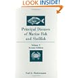 Principal Diseases of Marine and Shellfish, Volume 1, Second Edition (Principal Diseases of Marine Fish & Shellfish)