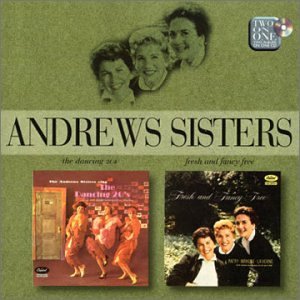 The Andrews Sisters - Sing Sing Sing Lyrics - Zortam Music