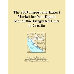 The 2009 Import and Export Market for Non-Digital Monolithic Integrated Units in Croatia
