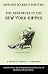 Sherlock Holmes in New York: The Adventure of the New York Ripper