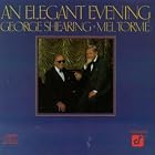 An Elegant Evening by  Mel Torme and George Shearing 