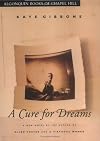 A Cure for Dreams