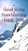 Book The Good Skiing and Snowboarding Guide 2000 (Good Skiing & Snowboarding Guide)