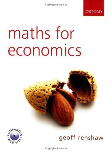 Maths for Economics by Renshaw, Geoff, Ireland, Norman (2005) Paperback
