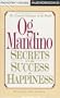 Secrets for Success and Happiness