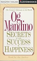 Secrets for Success and Happiness