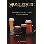 Homebrewing: Beginner Basics to Creating Your Own &hellip von Al Korzonas