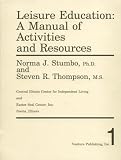 Cover of Leisure Education I by Norma J. Stumbo Steven R. Thompson 0910251258